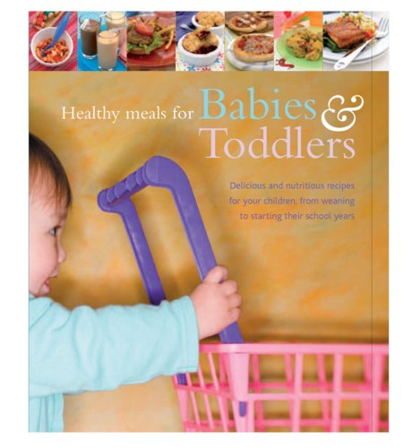 Healthy Meals for Babies & Toddlers