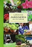 Jardinería. Plantas de exterior (Larousse Practicos)