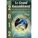 Le Grand Rassemblement : L'�mergence d'une Nouvelle Terre, 2012