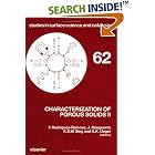 Click here to buy Characterization of Porous Solids II by  F. Rodriguez-Reinoso, J. Rouquerol, K. S. W. Sing, and K. K. Unger.