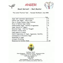 Good Servant Bad Master - Controlling and Managing Your Anger - Deal with Angry People (Stress Management Workshop Manuals)
