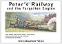 Peter's Railway and the Forgotten Engine