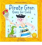 Pirate Gran goes for gold