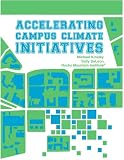 Accelerating Campus Climate Initiatives