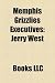 Memphis Grizzlies Executives: Jerry West