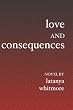 Love and Consequences