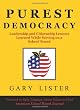 Purest Democracy: Leadership and Citizenship Lessons learned while serving on the Schoolboard