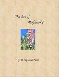 The Art of Perfumery