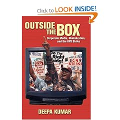 Outside the Box: Corporate Media, Globalization, and the UPS Strike (History of Communication)