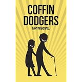 Coffin Dodgersby Gary Marshall