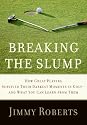 Breaking the Slump