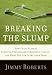 Breaking the Slump