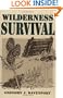 Wilderness Survival: 1st Edition