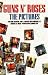 Search : Guns N' Roses: The Pictures