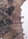 Le dessin hors papier