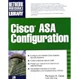 Cisco ASA Configuration (Networking Professional's Library) by Richard Deal