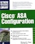 Cisco ASA Configuration (Networking Professional's Library)