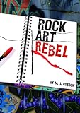 Rock art rebel