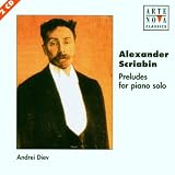 Scriabin: Preludes for Piano Solo