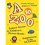 A to Zoo (Children's and Young Adult Literature Reference)