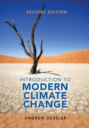 Introduction to Modern Climate Change by Andrew Dessler (2015-09-28)