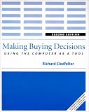 Making Buying Decisions: Using the Computer As a Tool