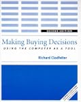 Making Buying Decisions: Using the Co...