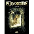 Pandemonium, Int�grale : Sanatorium ; Le Tunnel ; Mort blanche