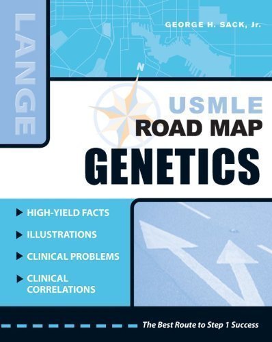 USMLE Road Map: Genetics (Lange USMLE Road Maps) 1st (first) Edition by Sack, Jr., George H. published by McGraw-Hill Medical (2008)