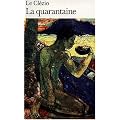 La Quarantaine
