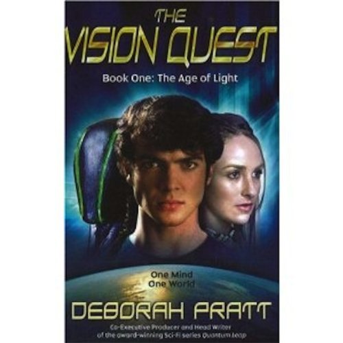 The Vision Quest - Book 1: The Age Of Light