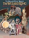 THE WIZARD KING TRILOGY 2  HC: Odkin Son of Odkin (Wallace Wood Trilogy: The Wizard King)