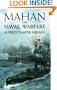 Mahan on Naval Warfare: Selections from the Writings of Rear Admiral Alfred T. Mahan (Dover Maritime)