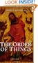 The Order of Things