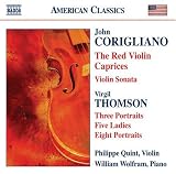Corigliano: The Red Violin Caprices / Thomson: Three Portraits; Five Ladies; Eight Portraits