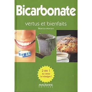 Le bicarbonate et le vinaigre