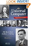 The Universal Computer: The Road from Leibniz to Turing