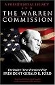 A Presidential Legacy and The Warren Commission