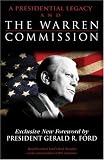 A Presidential Legacy and The Warren Commission