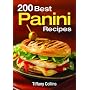 200 Best Panini Recipes