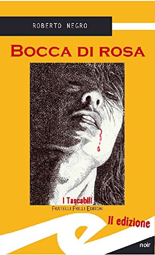 Bocca di rosa (Italian Edition)