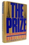 The prize : the epic quest for oil, money, and power