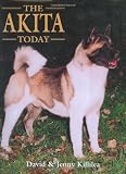 Akita Today (Book of the Breed)