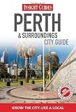 Insight Guides: Perth City Guide (Insight City Guides)