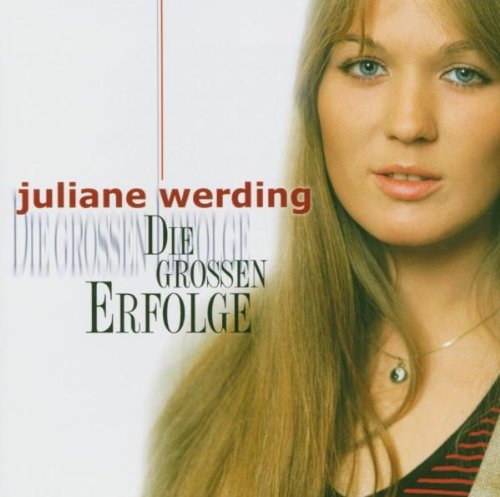 Juliane Werding - Das Große Deutsche Schlager Festival Der 70er Jahre - Zortam Music
