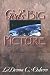 God's Big Picture: Finding Yourself in God's Plan