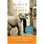The Beauty of the Beasts: Tales of Hollywood's Wild Animal Stars
