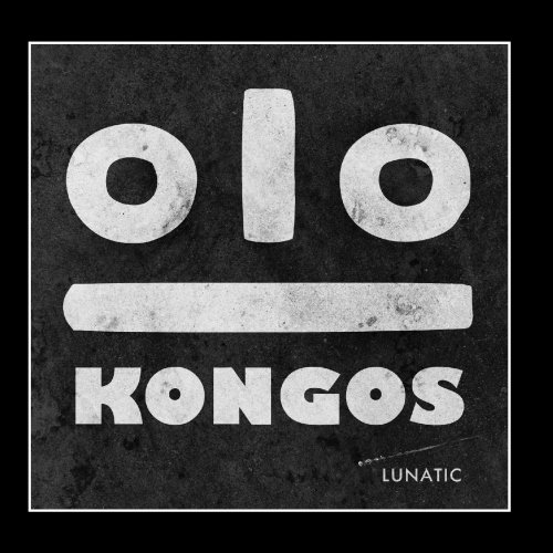 KONGOS - Come With Me Now  (Album Version) Lyrics - Zortam Music