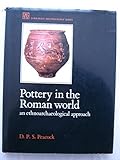 Pottery in the Roman world : an ethnoarchaeological approach
