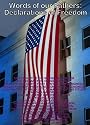 Words of our Fathers: Declarations of Freedom (Contains some of our countries most important documents)